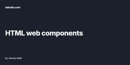 HTML Web Components