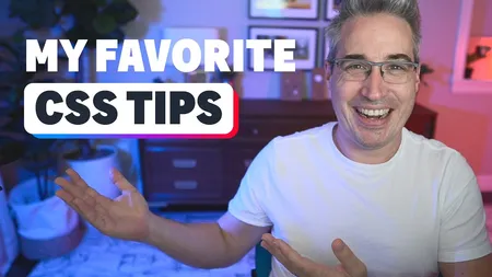 My Best CSS Tips from 2024